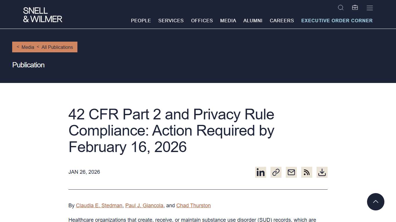 42 CFR Part 2 and Privacy Rule Compliance: Action Required by February 16, 2026 - Law Offices of Snell & Wilmer